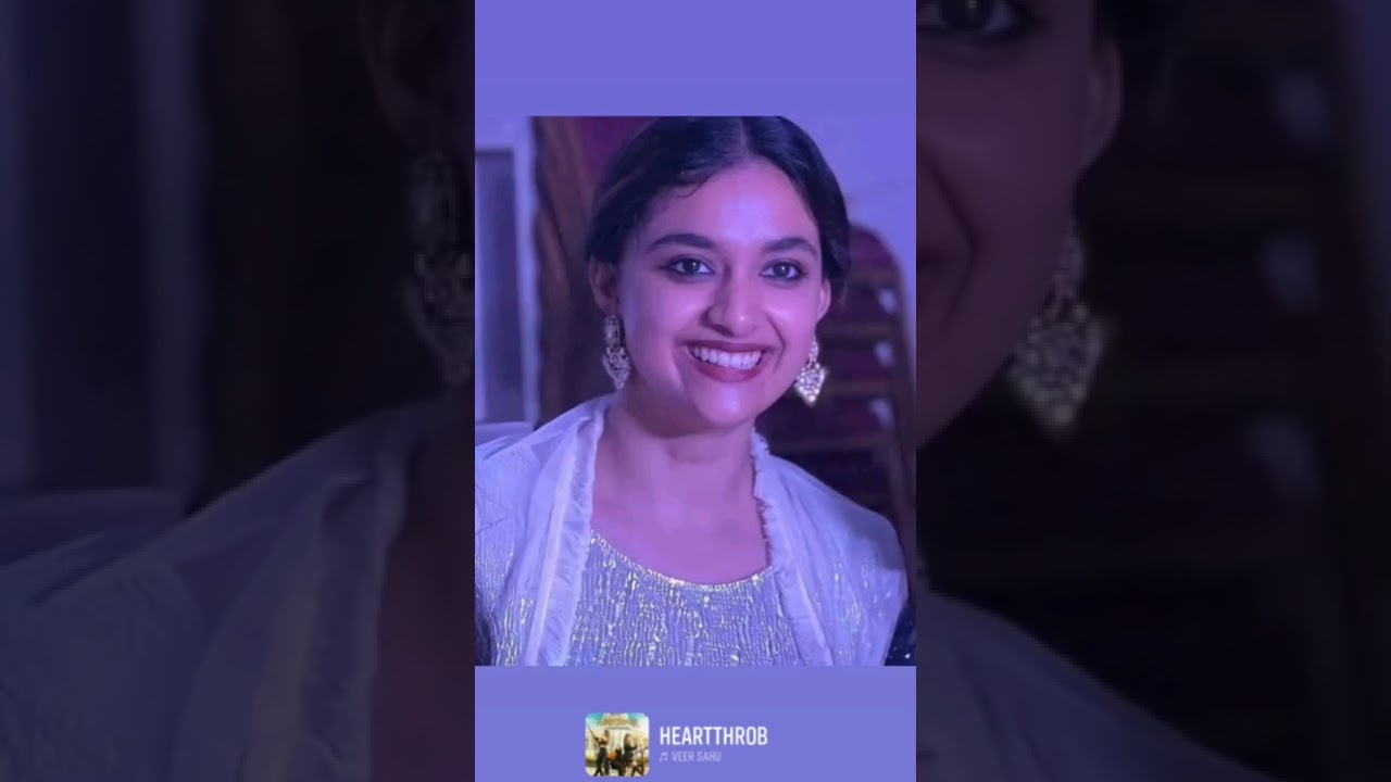 Heartthrob song status video Keerty Suresh