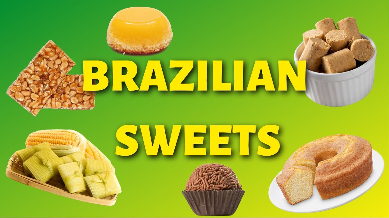 11 AWESOME BRAZILIAN DESSERTS 🍮🍬