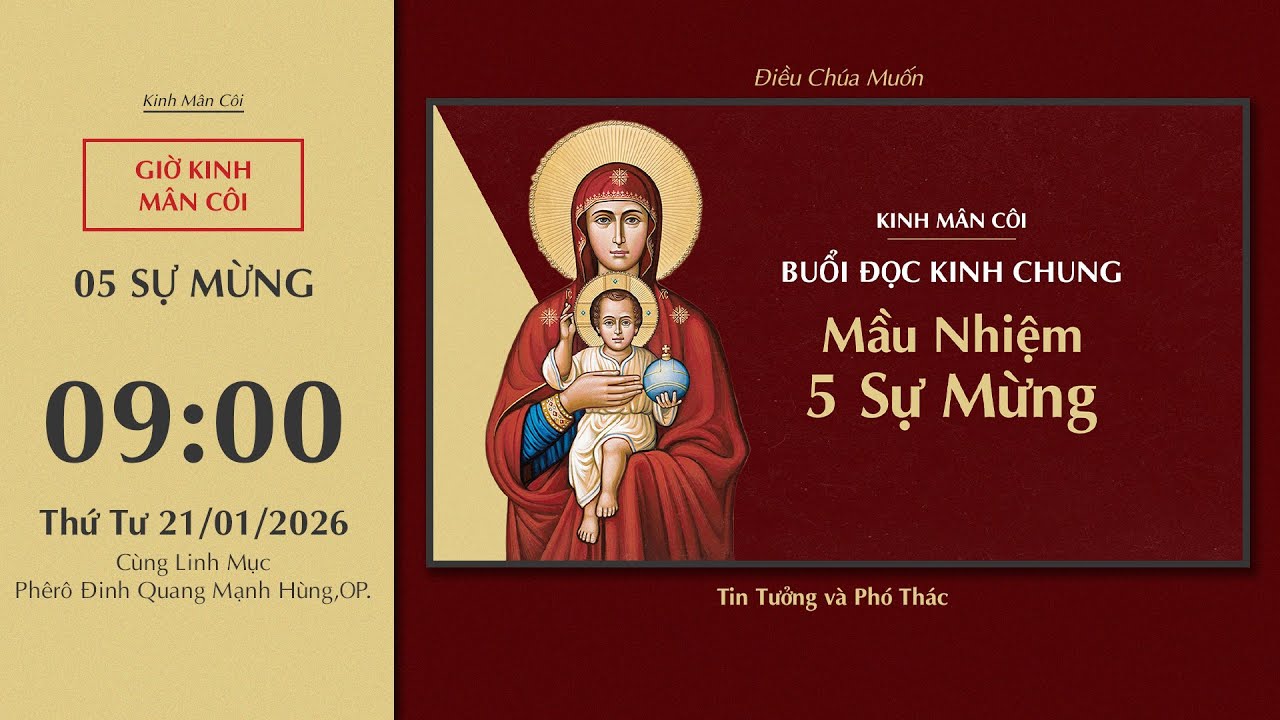 🔴Kinh Mân Côi | 21/01/2026 | 5 Sự Mừng - Sáng Thứ Tư Tuần II Thường Niên.