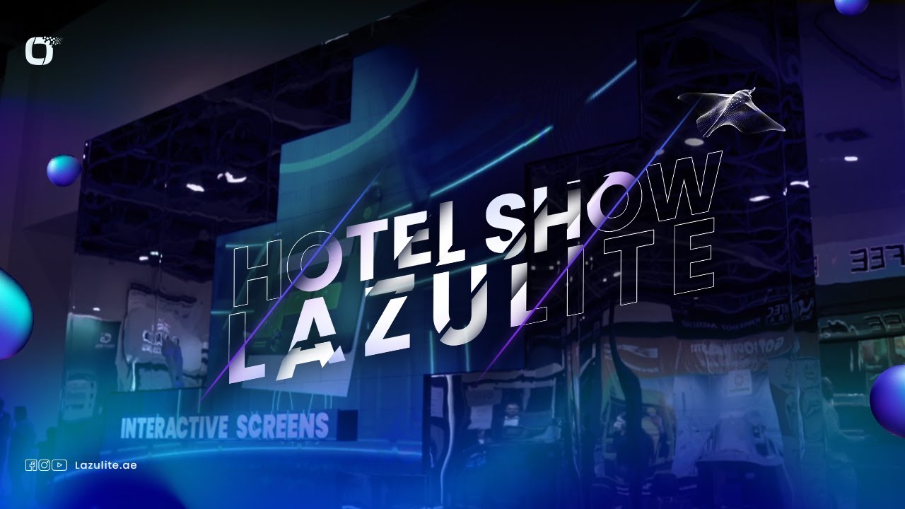 The Hotel Show Event with Innovative Technology Solutions | Lazulite
