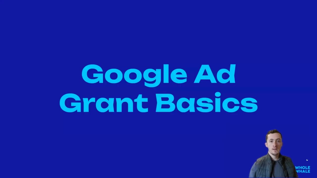 Basics: Google Ad Grant $10k per month for Nonprofits