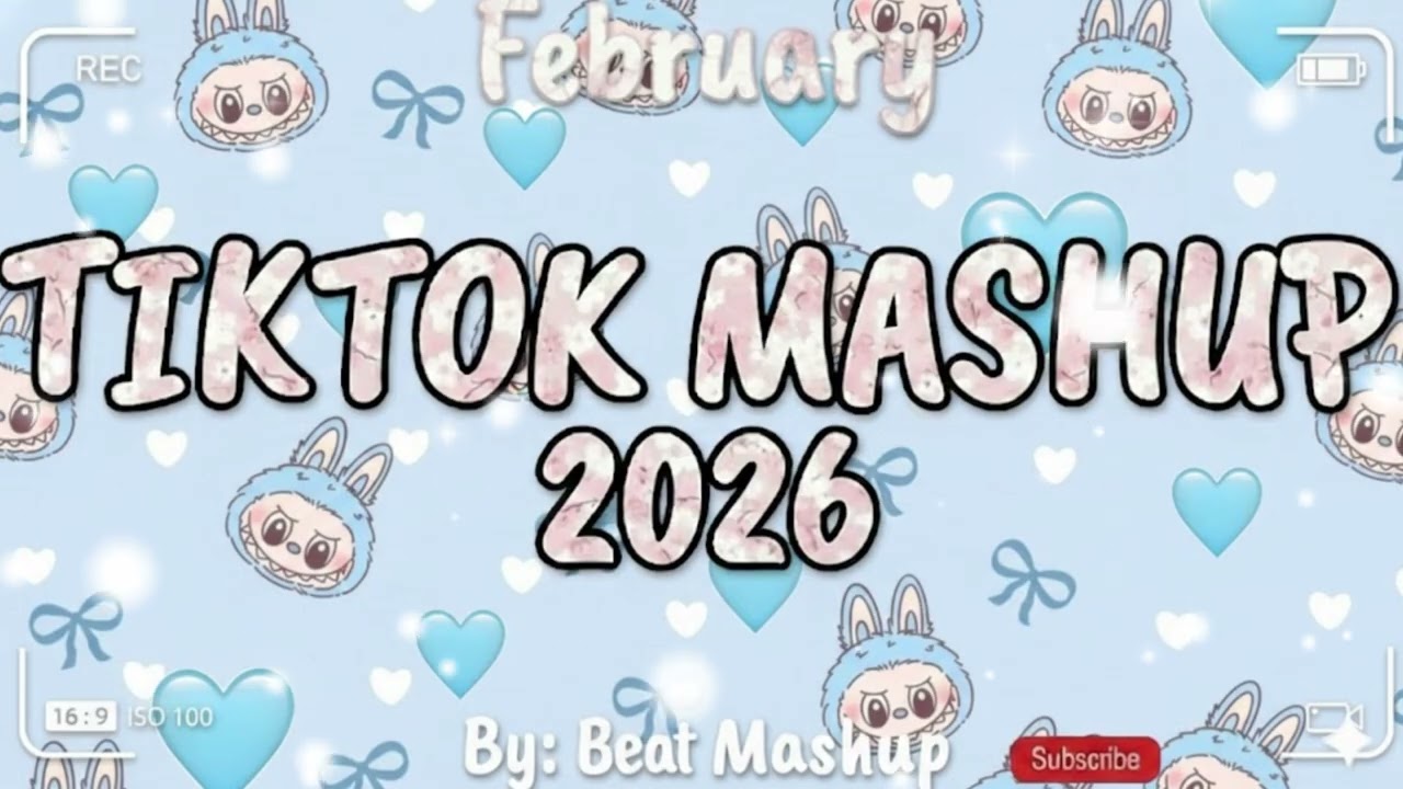 Tiktok Mashup February💘2026💘 (Not Clean)