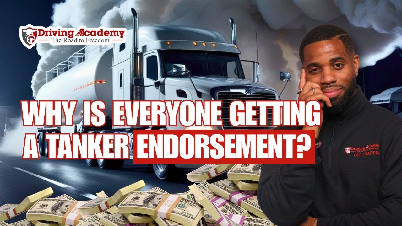 YOU NEED TO GET A TANKER ENDORSEMENT ON YOUR CDL IN 2025
