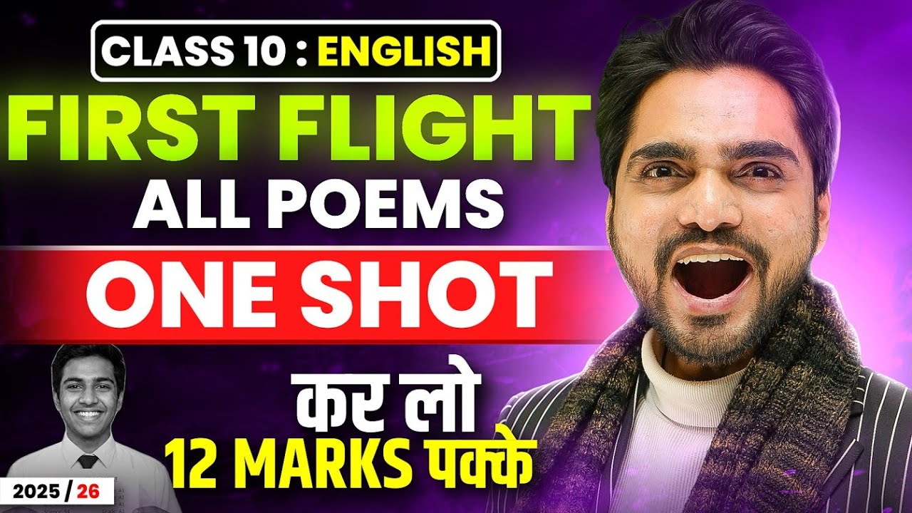 🔴 LIVE CLASS 10TH FIRST FLIGHT ALL POEMS ONE SHOT REVISION | FULL SUMMARY/EXPLANATION/LONG ANSWER