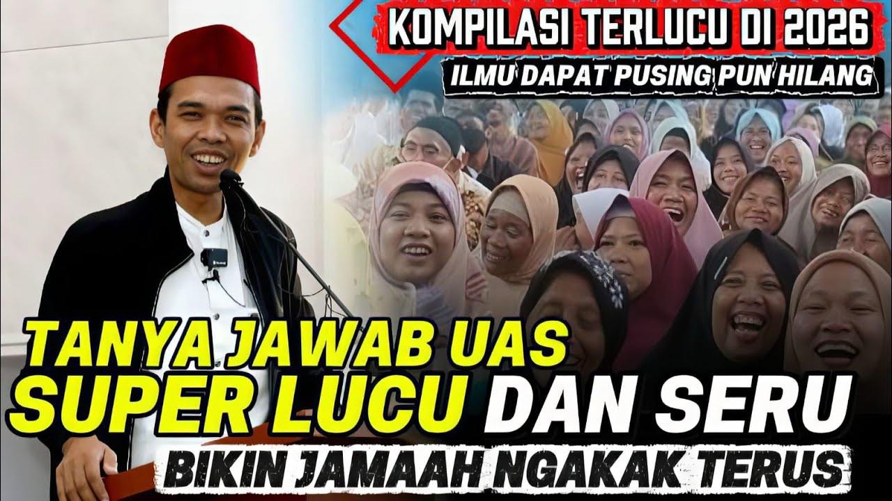 TANYA JAWAB USTADZ ABDUL SOMAD‼️1 JAM PERTANYAAN POPULER PENUH ILMU DI 2026