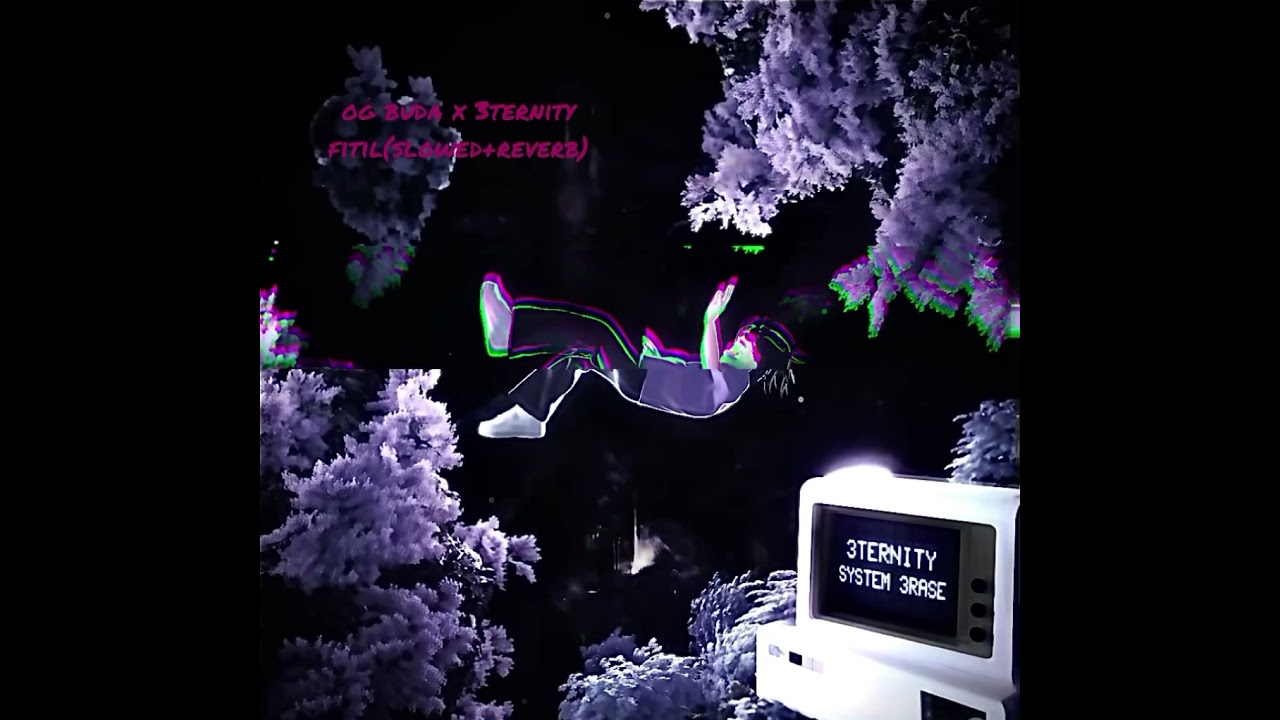 OG BUDA x 3TERNITY - ФИТИЛЬ (SLOWED+REVERB)