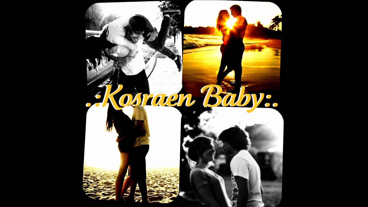 KOSRAEN BABY
