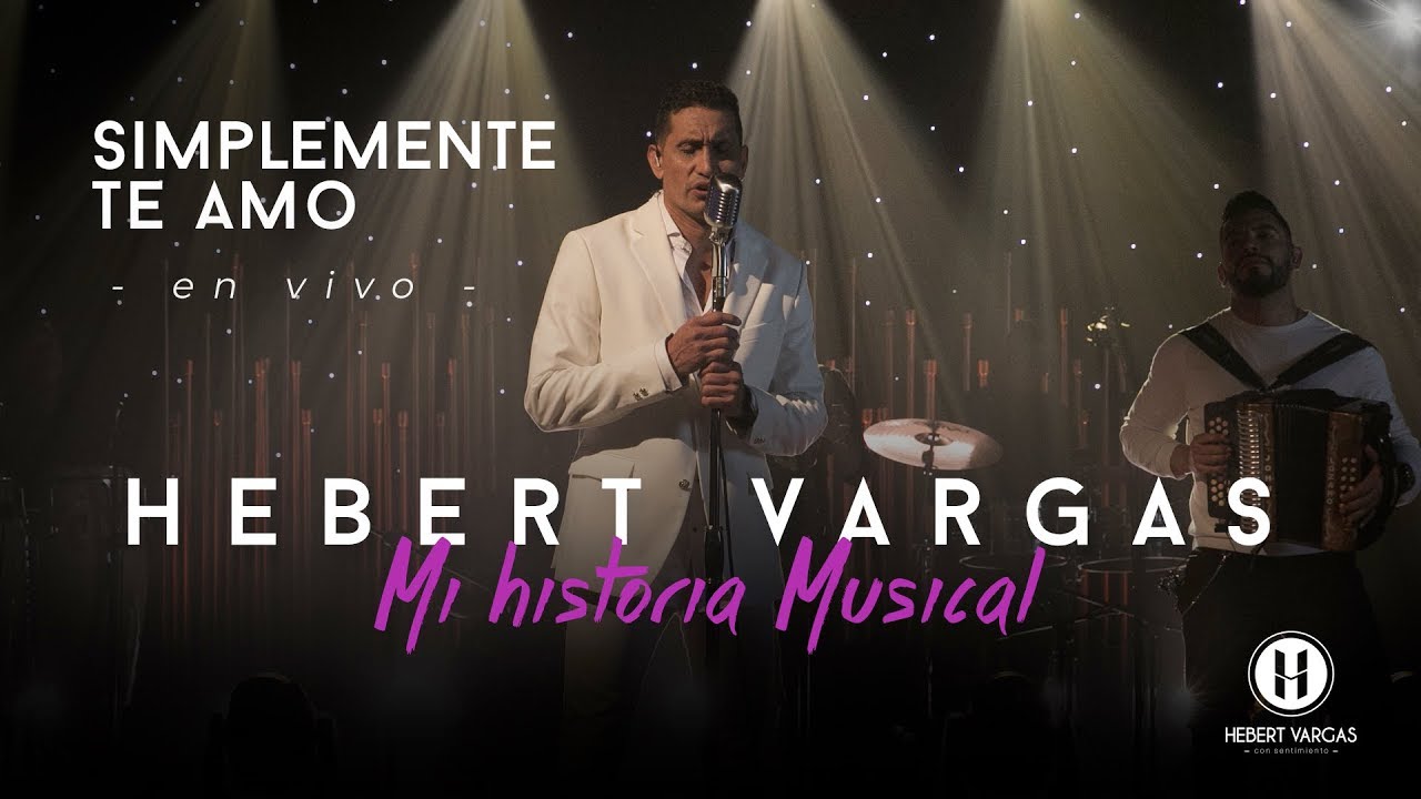 Simplemente Te Amo - Hebert Vargas - 
