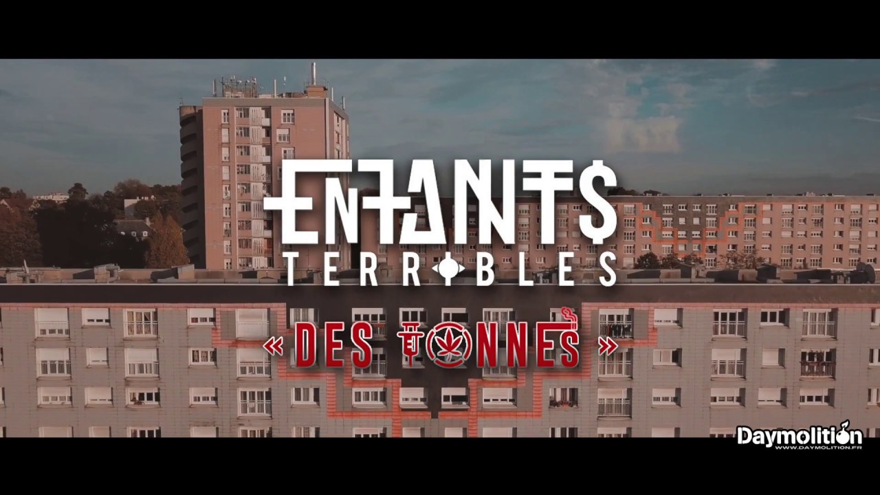 Enfants Terribles - Des Tonnes I Daymolition