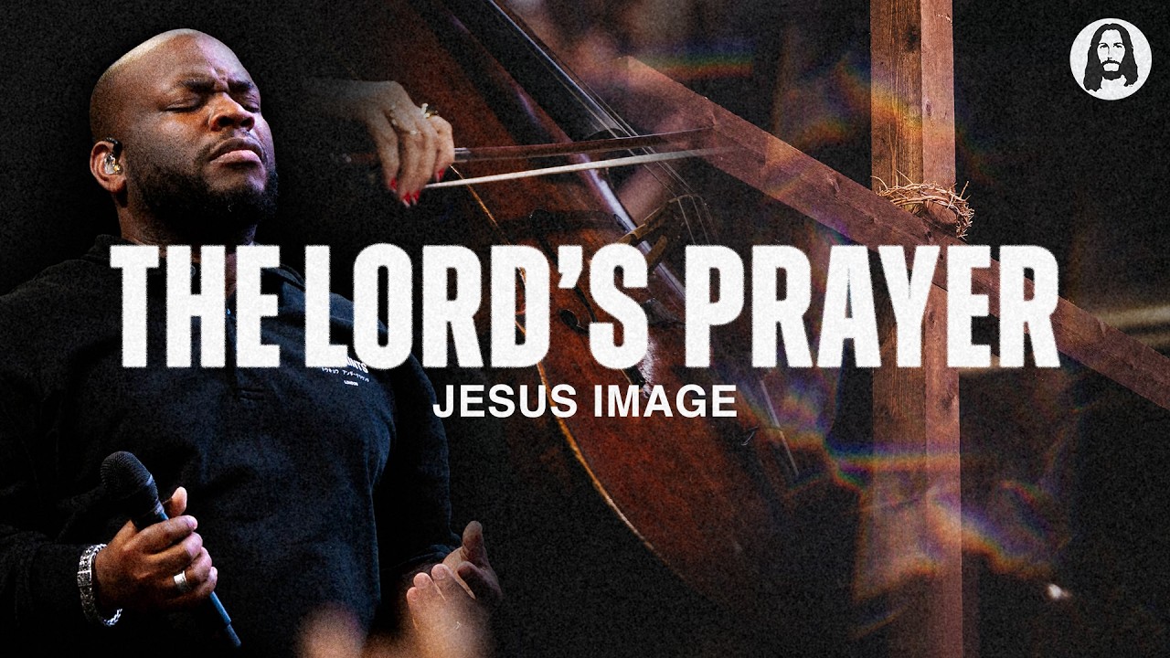 The Lord's Prayer | Jesus Image | John Wilds