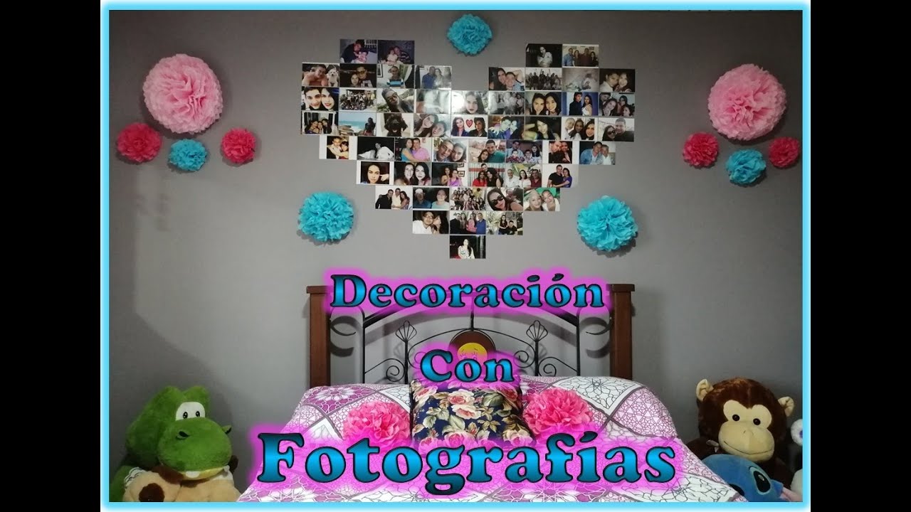 ¡¡ DECORA TU HABITACIÓN CON FOTOS !!