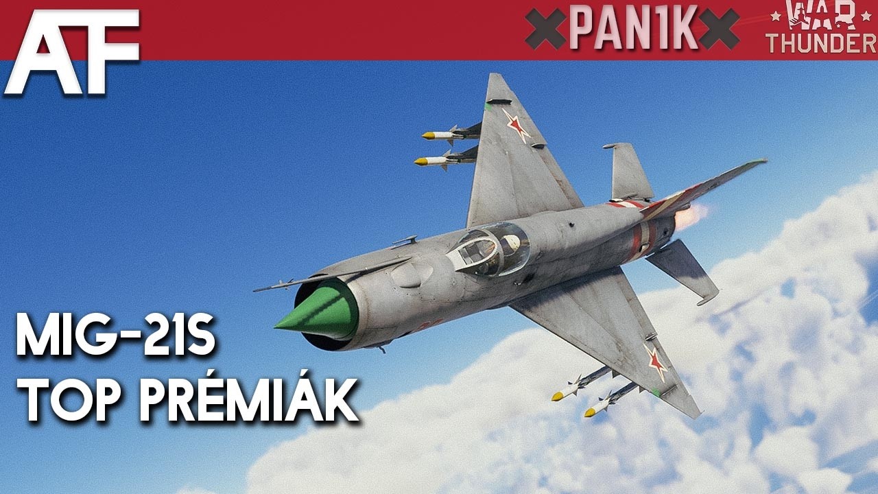 War Thunder - MiG-21S Radarov&aacute; revol&uacute;cia | Lietadl&aacute; CZ/SK