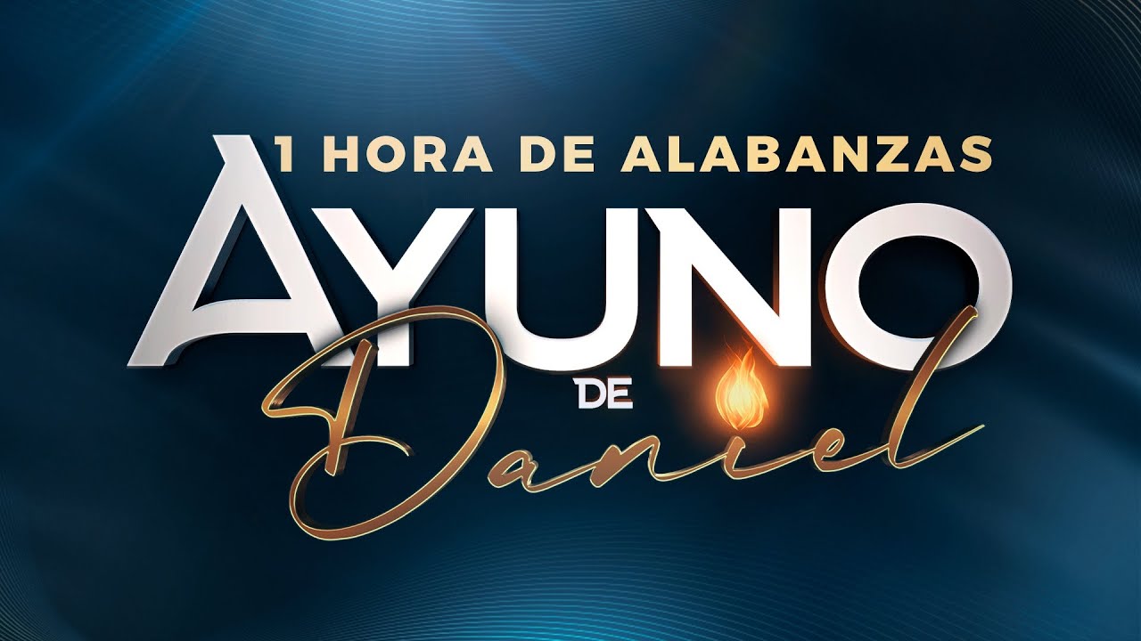 AYUNO DE DANIEL ( 1 HORA de Alabanzas ) -Jaime Ospino / Cover