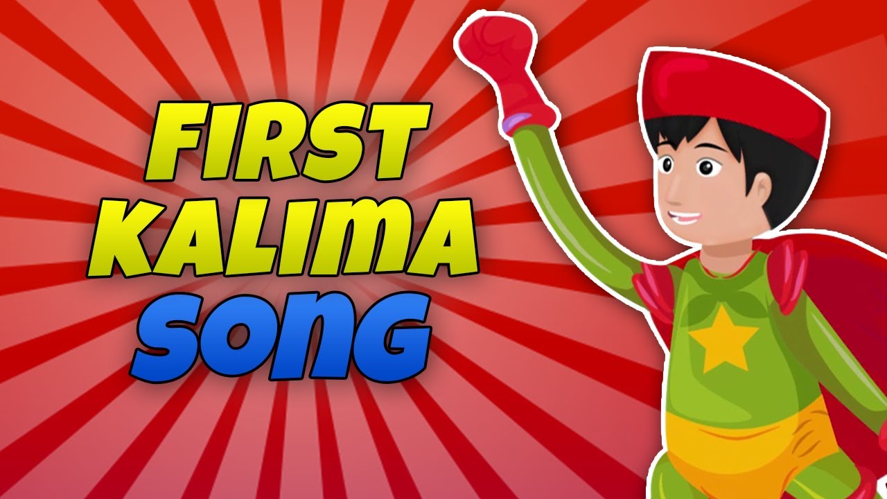 1ST KALIMA SONG