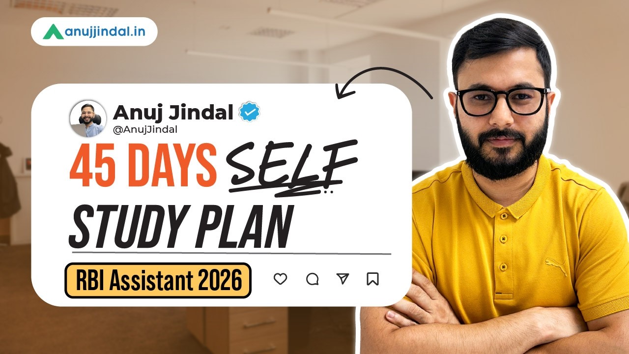 RBI Assistant 2026: 45 Days Strategy for Phase 1 | Complete Study Plan | Anuj Jindal