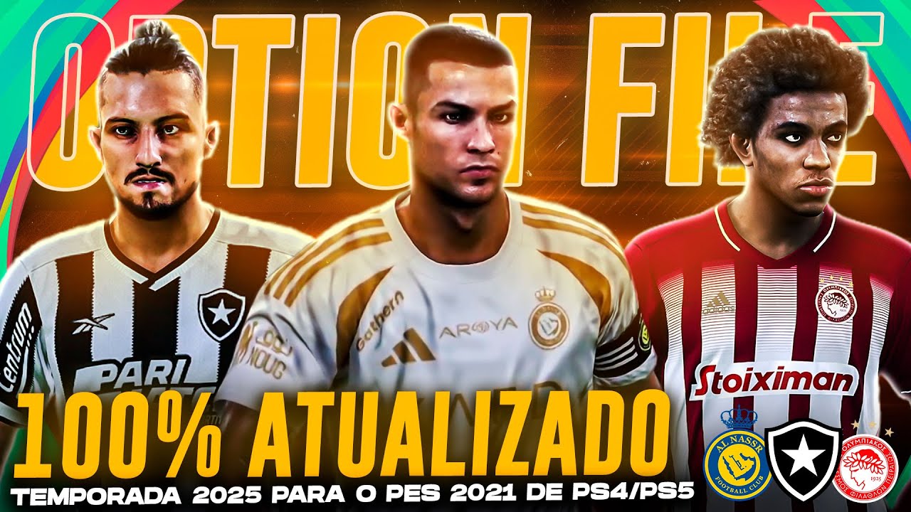 OPTION FILE PES 2021 PS4/PS5 JANELA DE TRANSFERÊNCIAS/ UNIFORMES 100% ATUALIZADOS (DEZEMBRO) 2025