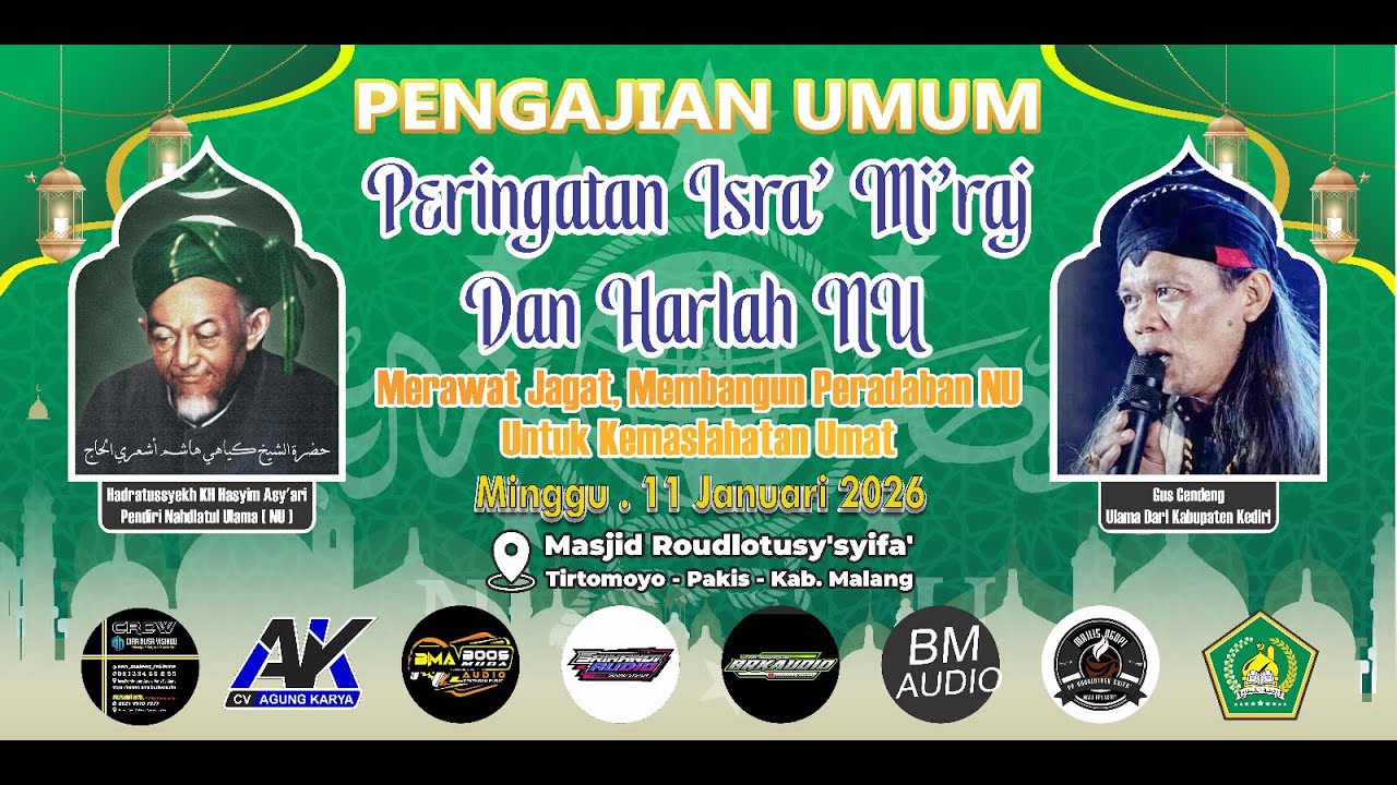 🔴 PENGAJIAN UMUM BERSAMA GUS GENDENG DI MASJID ROUDLOTUSYSYIFA TIRTOMOYO PAKIS | AHAD, 11 JAN. 2026