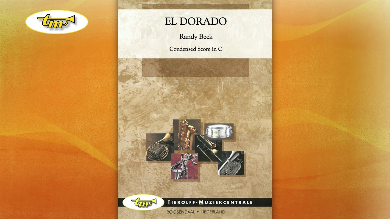El Dorado - Concert band - Beck - Tierolff