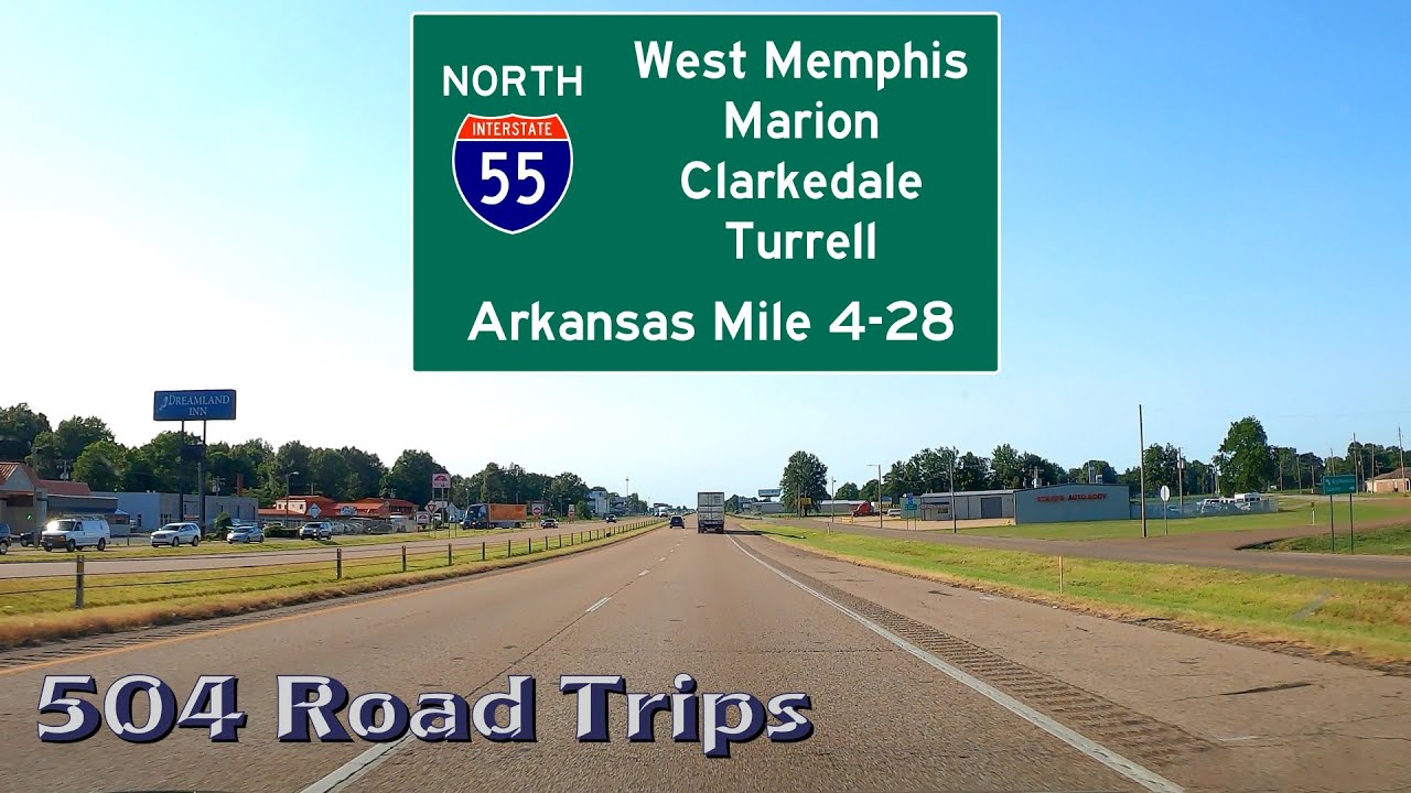 Road Trip #683 - I-55 North - Arkansas Mile 4-28 - West Memphis / Marion / Clarkedale / Turrell