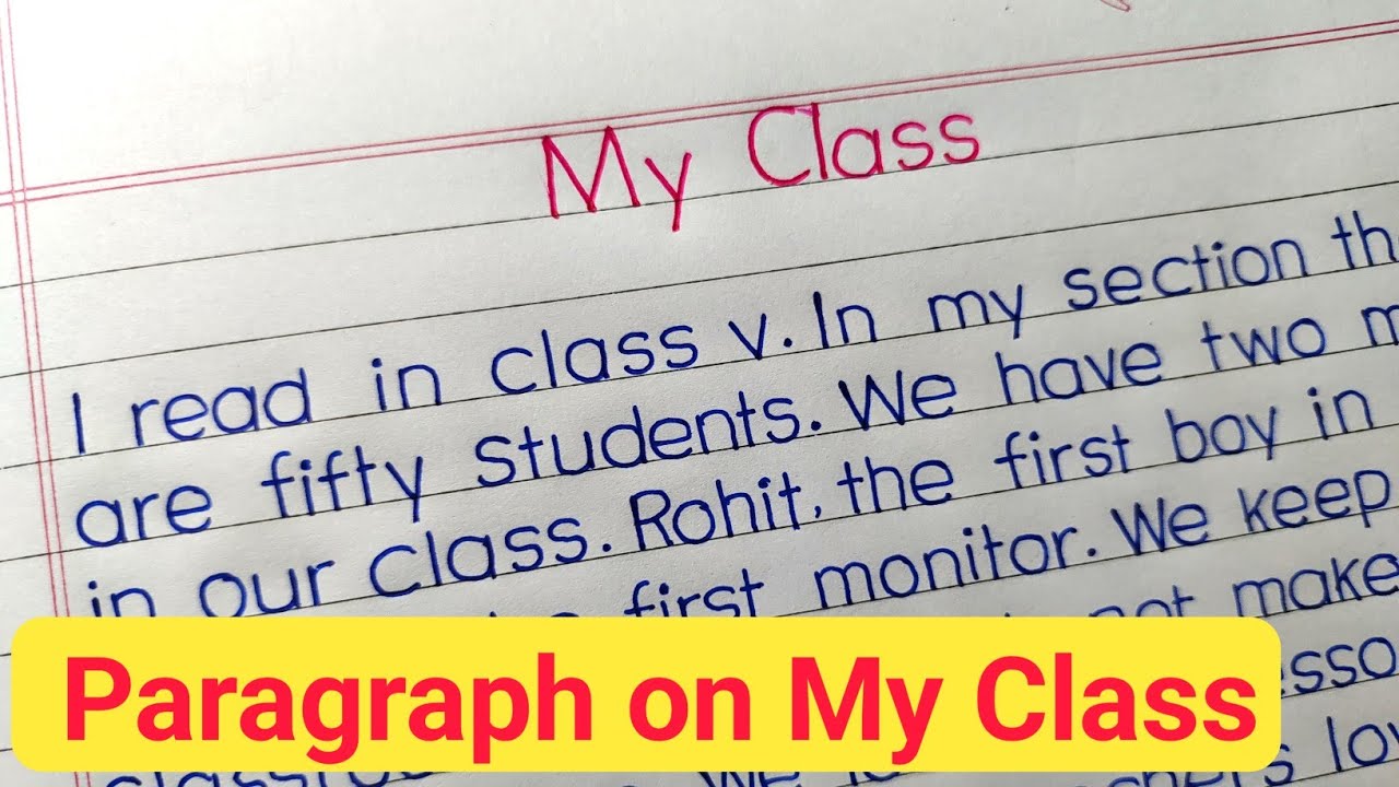Paragraph on My Class ||  My Class essay ||