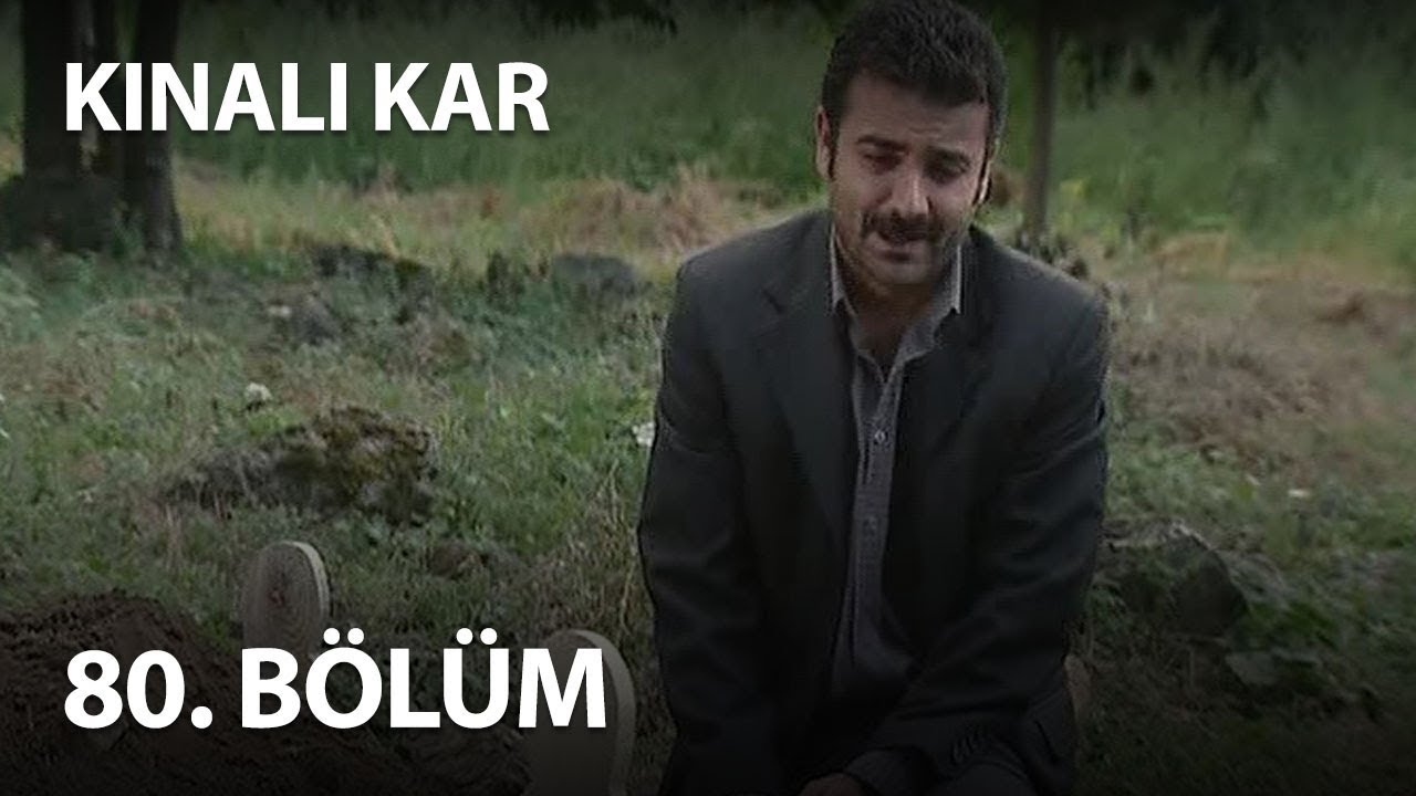 Kınalı Kar 80. Bölüm - Full Bölüm