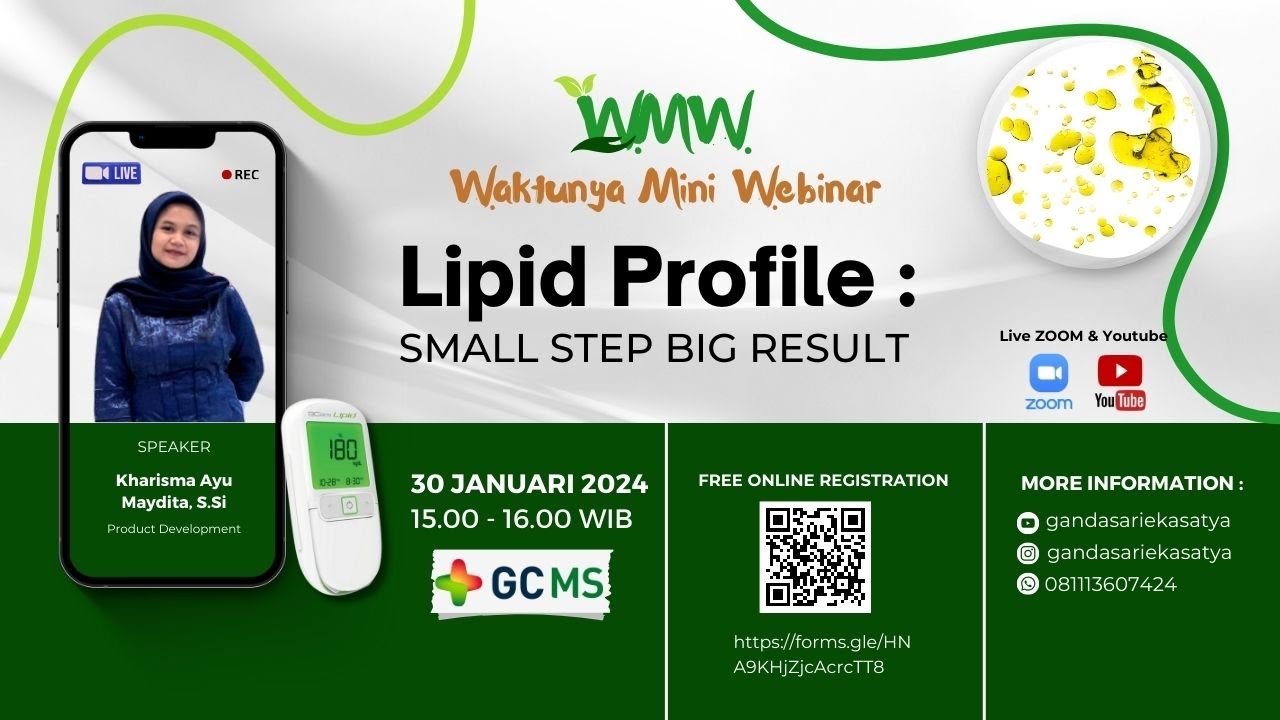 WMW 1 (Waktunya Mini Webinar) Lipid Profile : Small Step Big Result