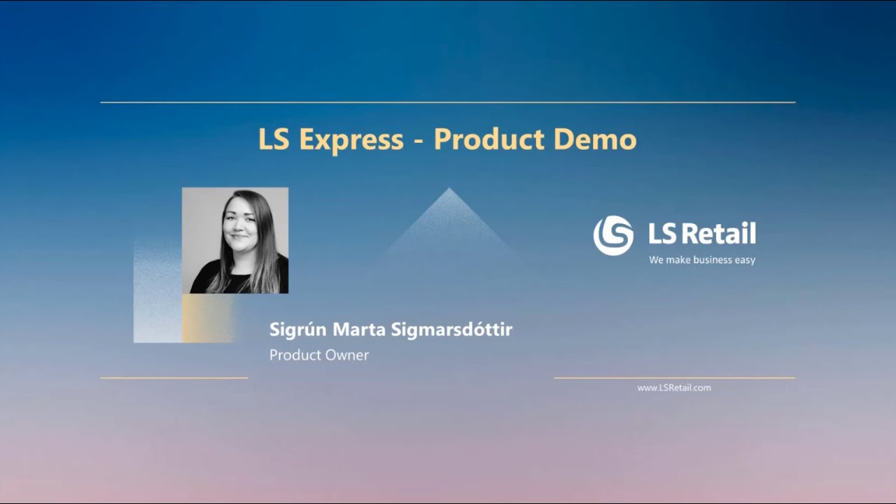 LS Express - Product Demo