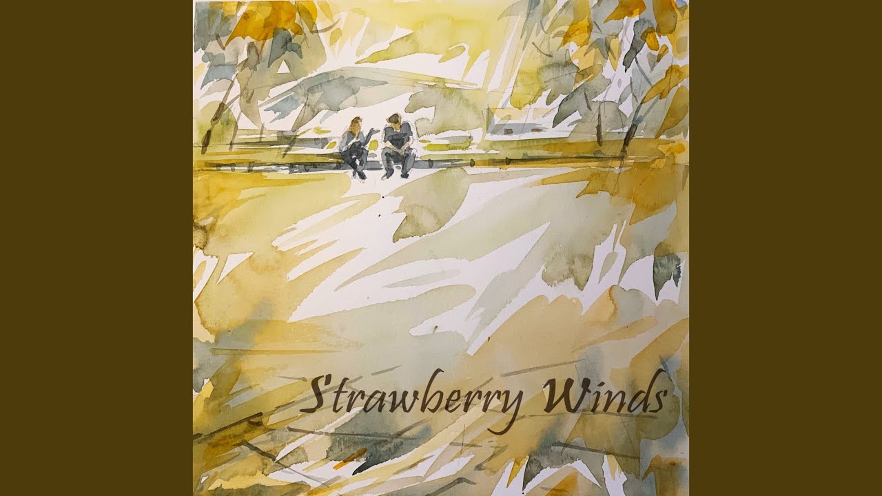 Strawberry Winds