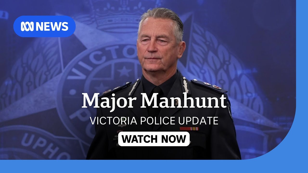 IN FULL: Victoria Police provide update on search for alleged gunman in Porepunkah | ABC NEWS