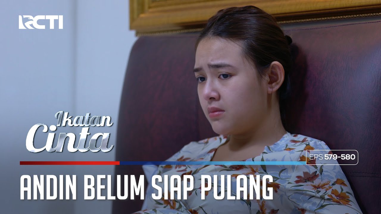 TAK AKAN MATI😟😟 CINTA ANDIN SELALU ADA UNTUK MAS AL🥰 | IKATAN CINTA