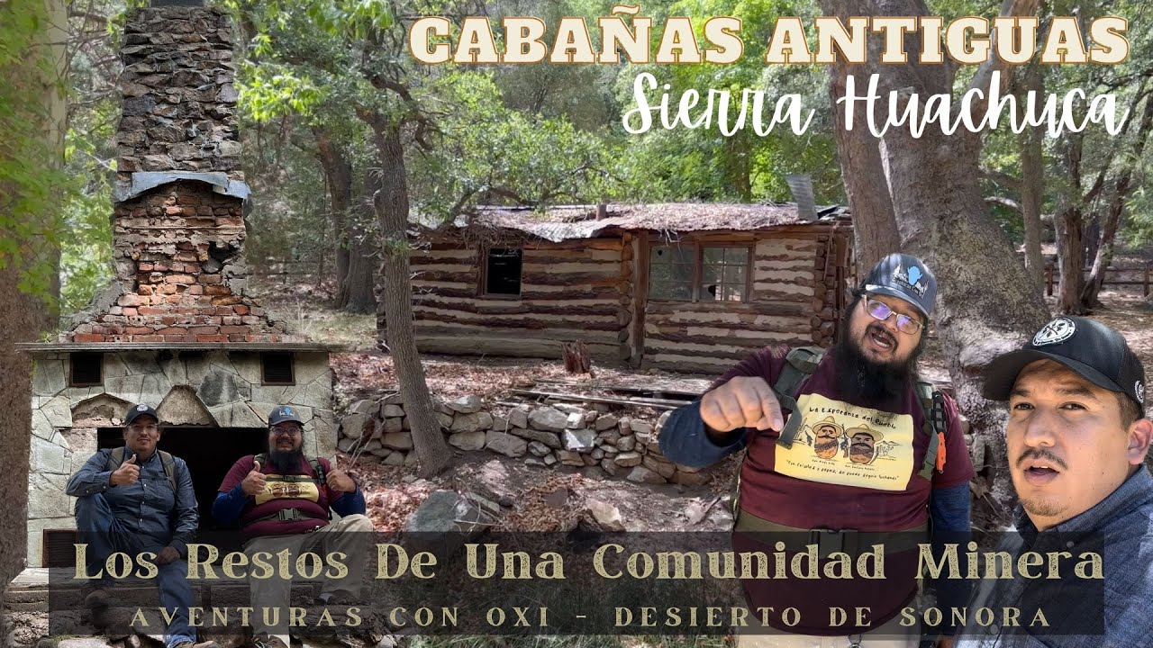 LOS RESTOS DE UNA COMUNIDAD MINERA EN EL CAÑON! @AventurasConOxi || Supervivencia Sonora