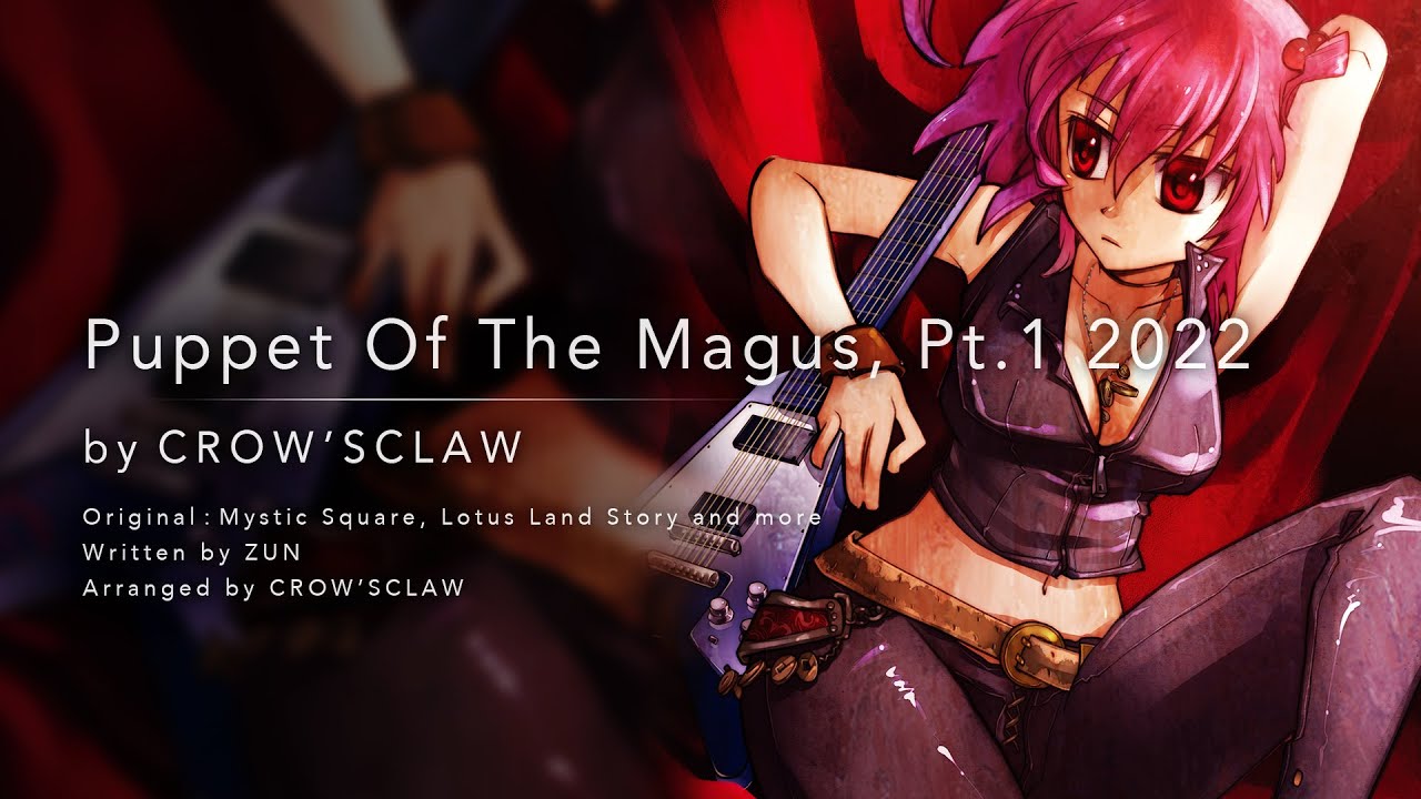 Puppets Of The Magus, Pt.1 2022 | Touhou Project