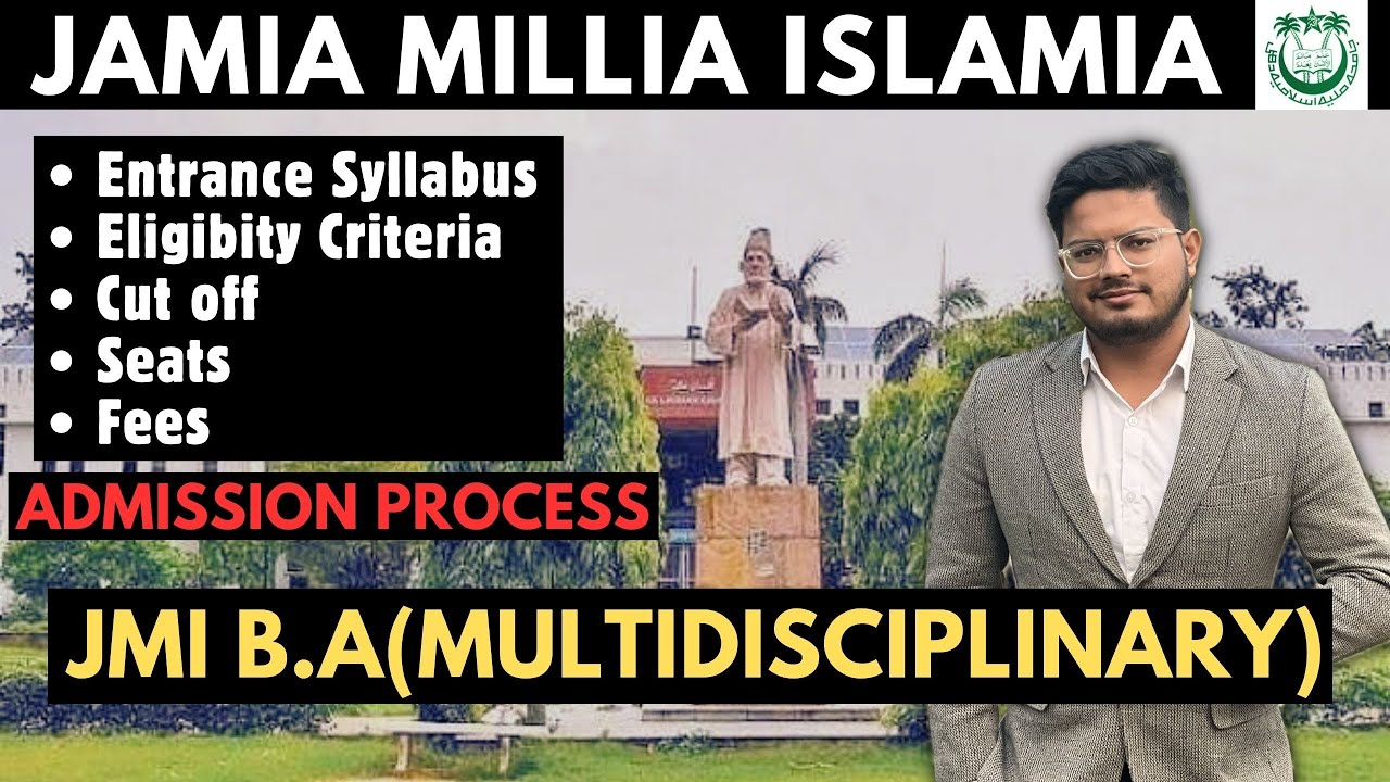 Jamia Bachelor of Arts/B.A(Multidisciplinary) Entrance Exam 2024 | JMI Admission 2024