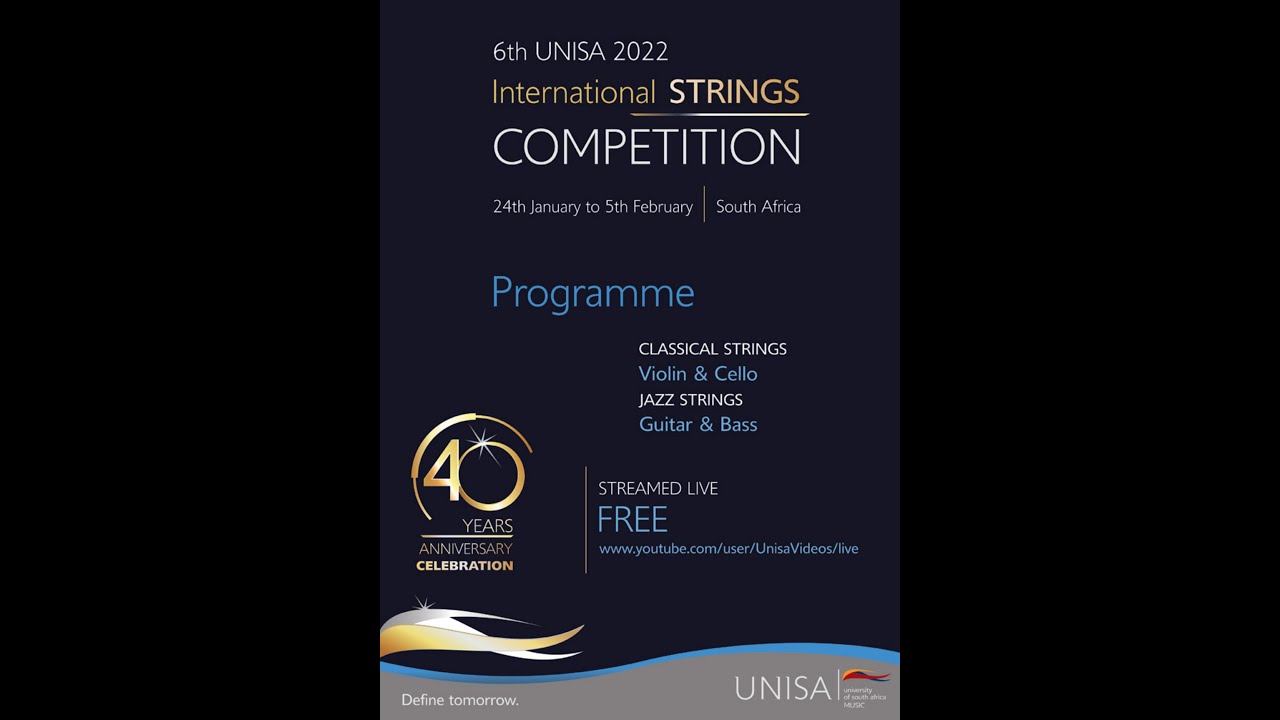 6th Unisa 2022 International Strings Competition ( Classical finals )