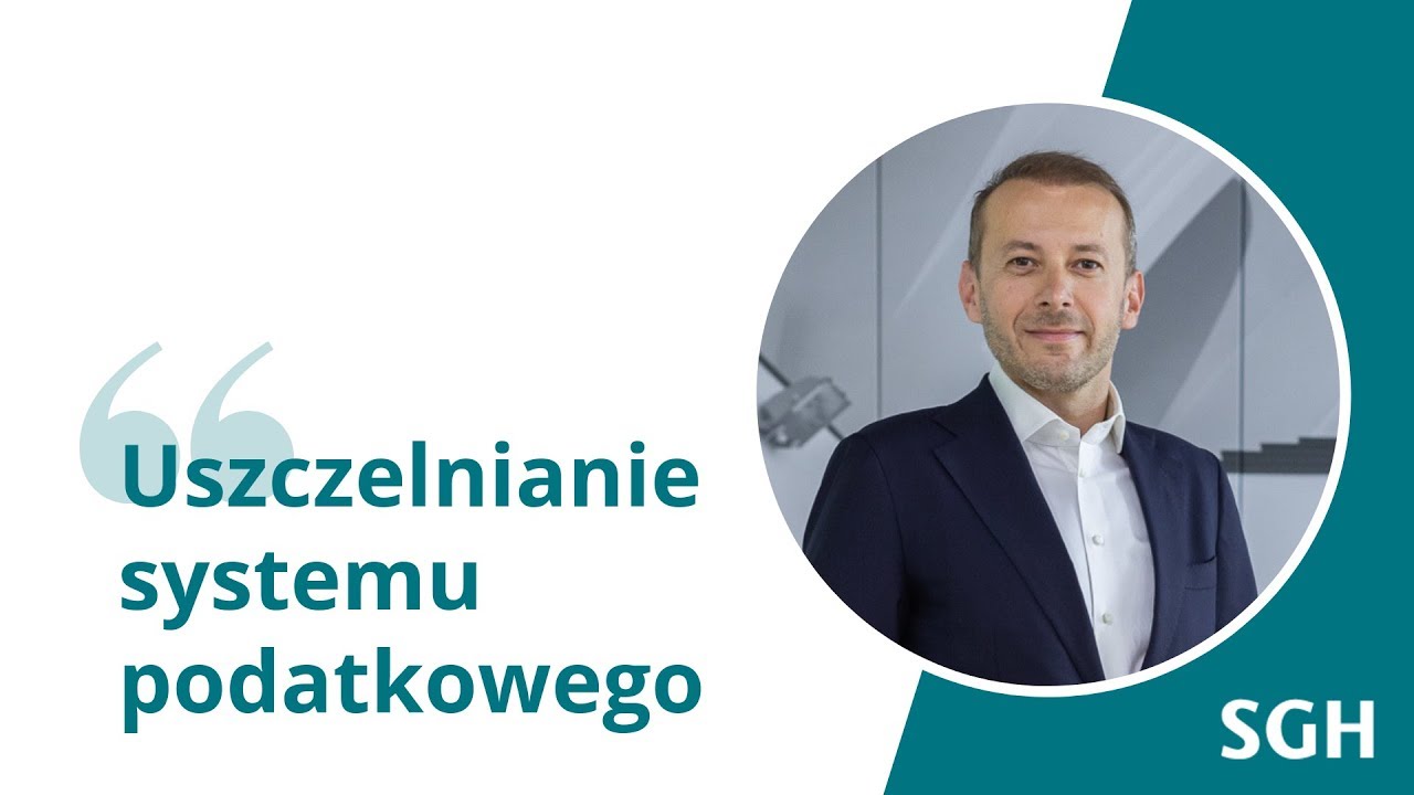 Strefa SGH 2019: Uszczelnianie systemu podatkowego