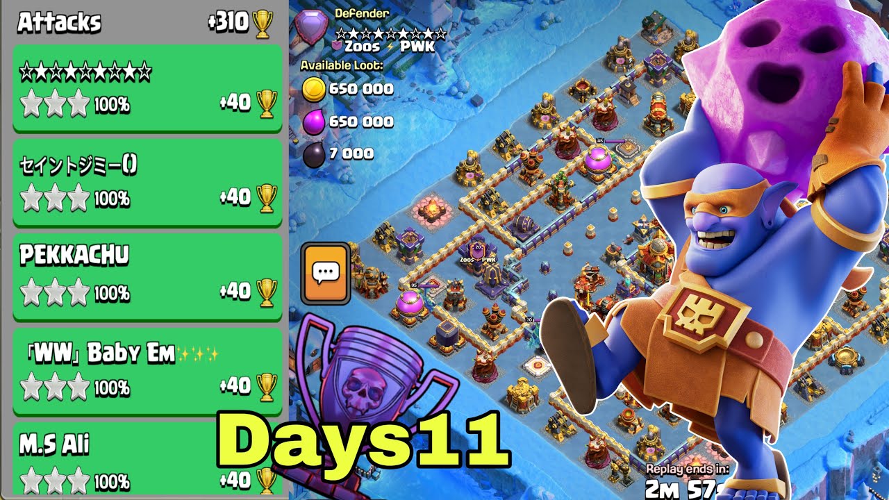 April season days11|super bowler smash th16|legend league attack|clash of clans