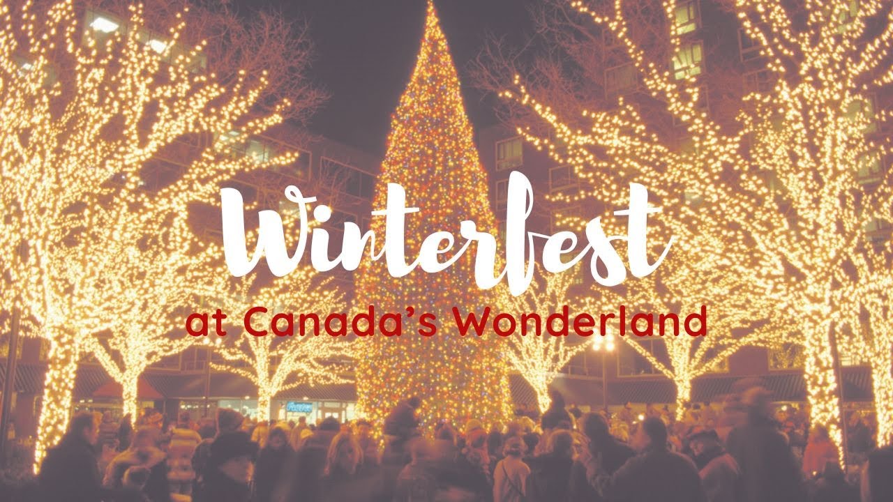 Winterfest at Canada's Wonderland 2025