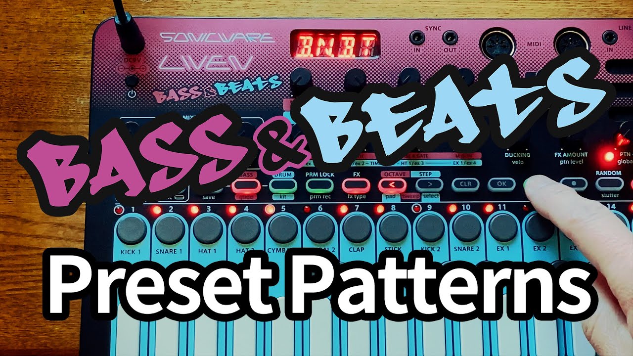 LIVEN BASS&BEATS Preset Patterns