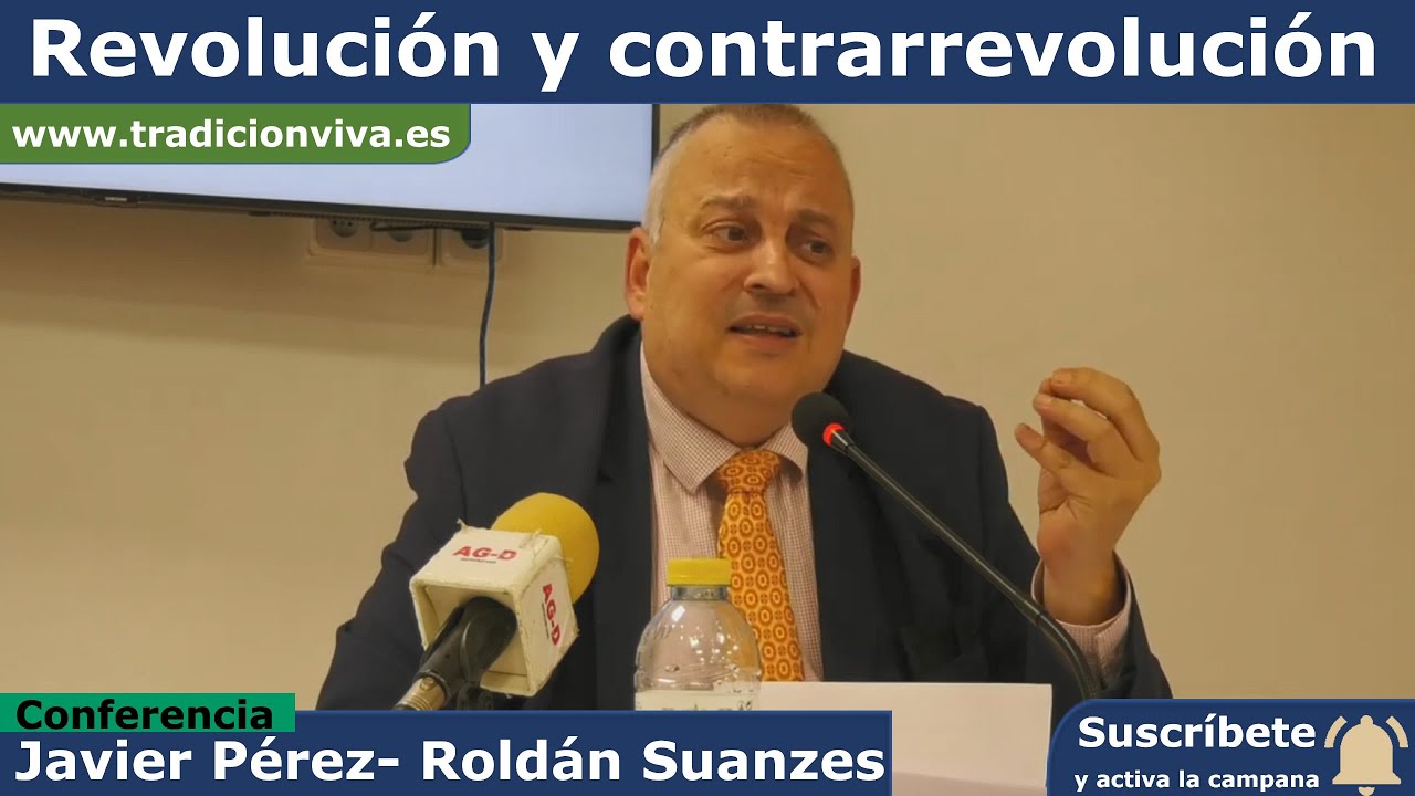 #revolución  y #Contrarrevolución , por Javier Pérez Roldán y Suanzes- Carpegna