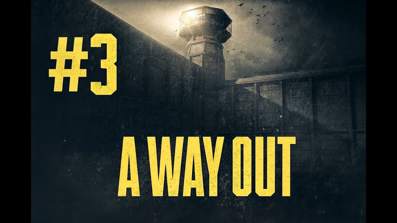 A Way Out - Walkthrough #03 (ITA)
