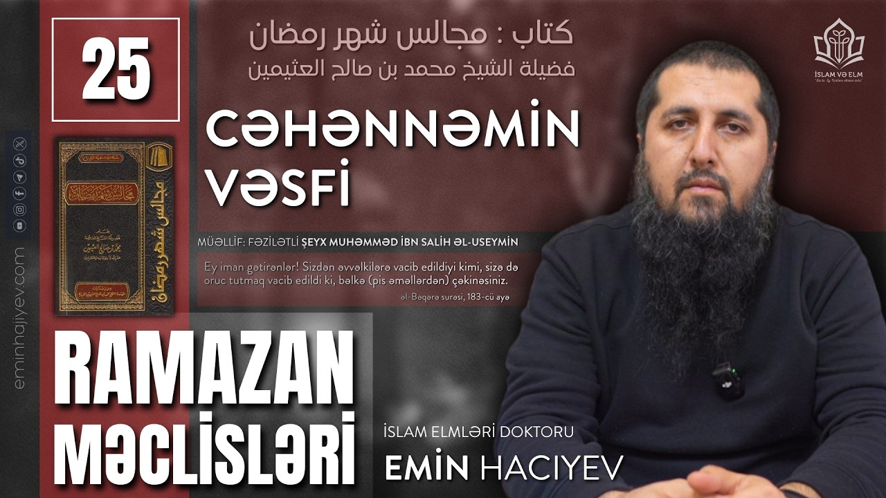 25. Cəhənnəmin vəsfi | Emin Hacıyev