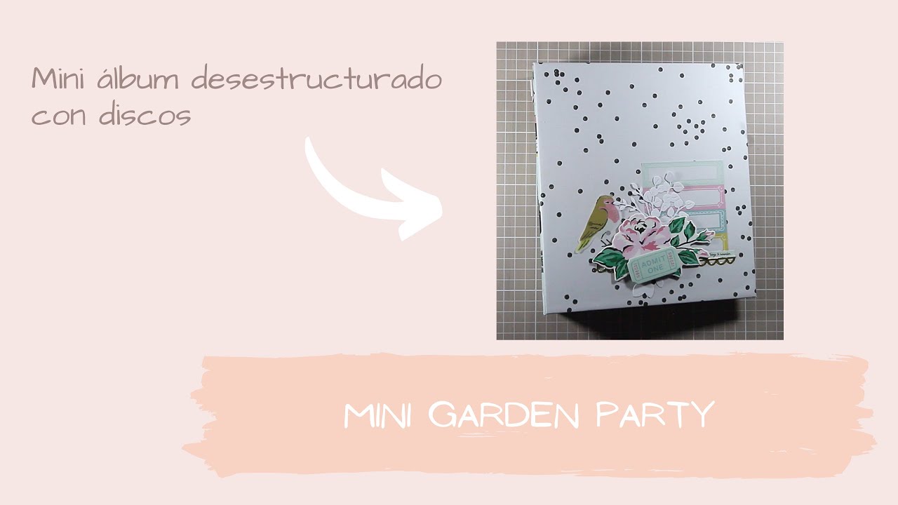 🌸 Mini Album Desestructurado Garden Party 🌼