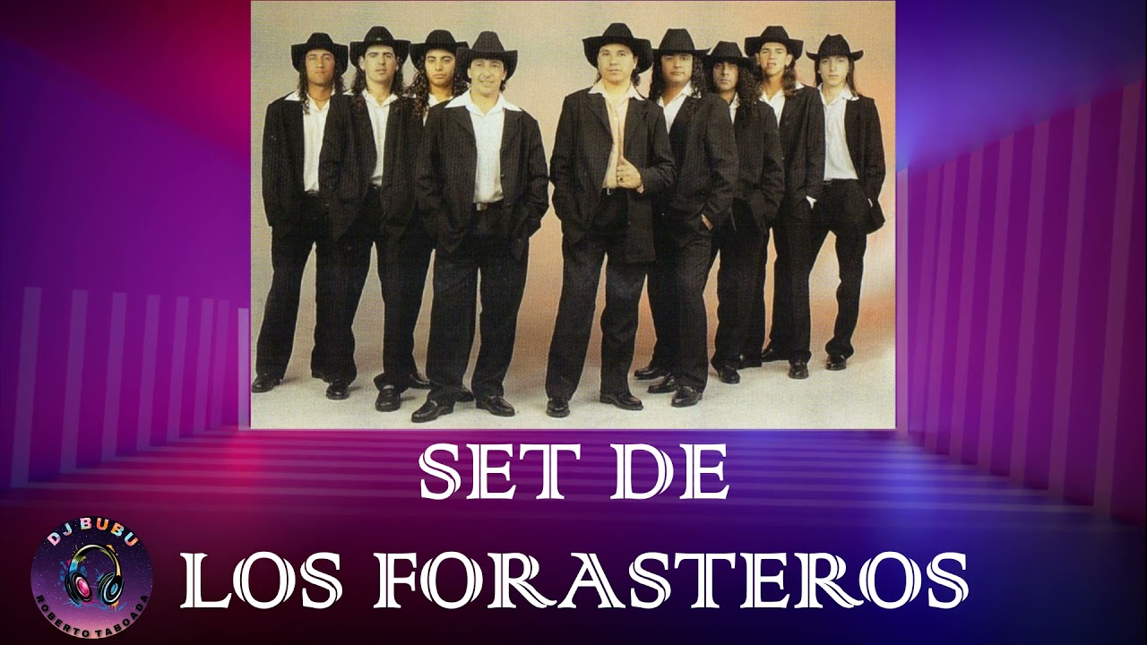 SET DE LOS FORASTEROS   DJ BUBU