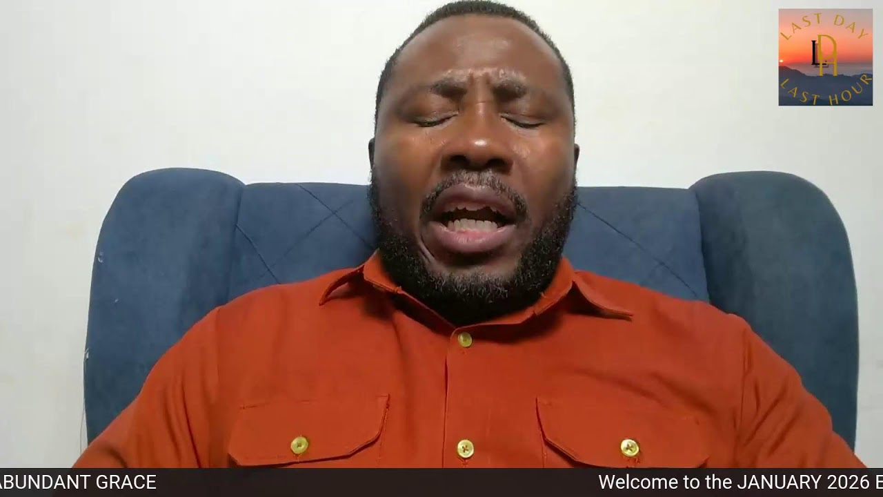 LAST DAY, LAST HOUR PRAYER FAMILY| JANUARY 2026 EDITION