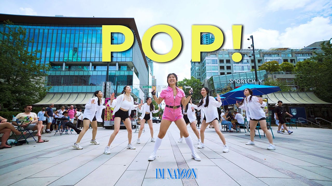 [KPOP IN PUBLIC - POP! - ONE TAKE DANCE COVER] -- NAYEON of TWICE -- 임나연 - 트와이스 [YOURS TRULY COLLAB]