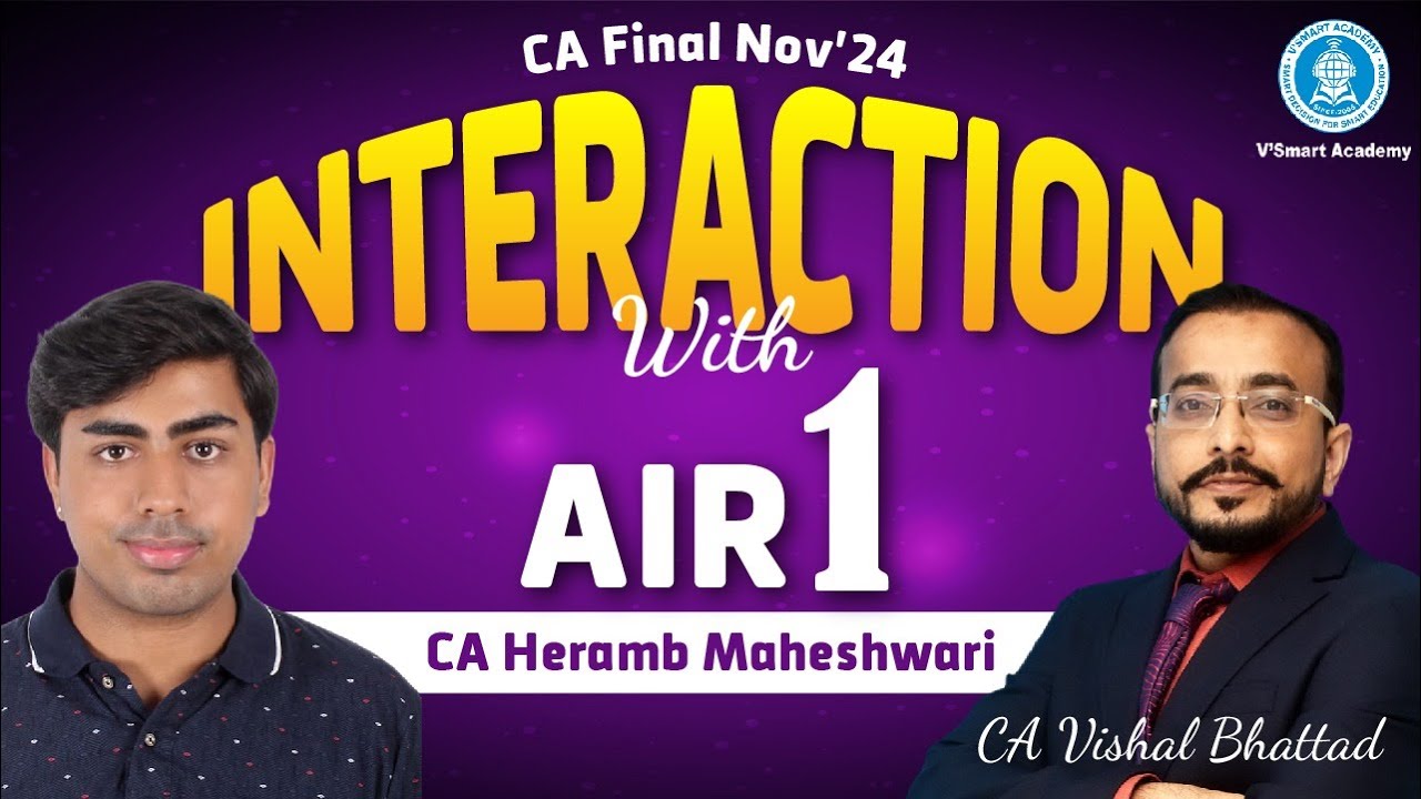 AIR 1 CA Heramb Maheshwari at Vsmart Academy! Watch his exclusive interview with Vishal Sir!