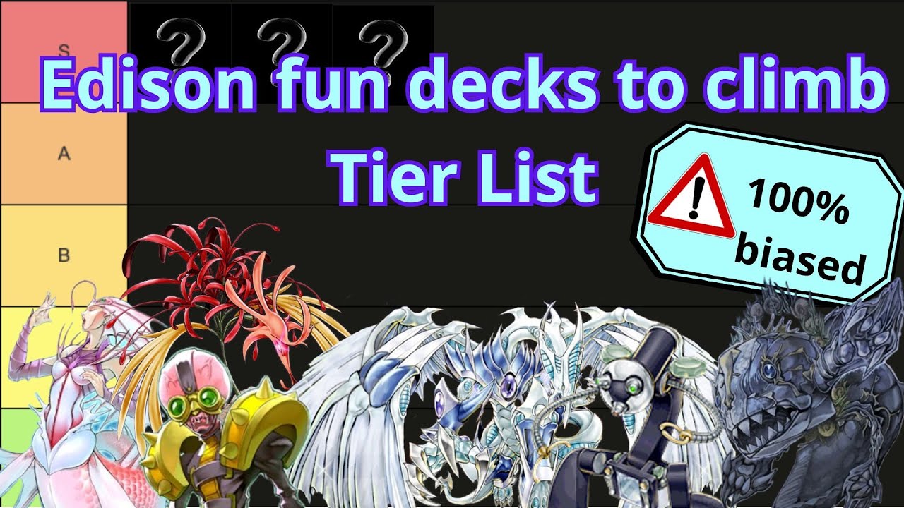 My very biased tierlist of fun decks to climb the ladder in Edison (with gameplay)