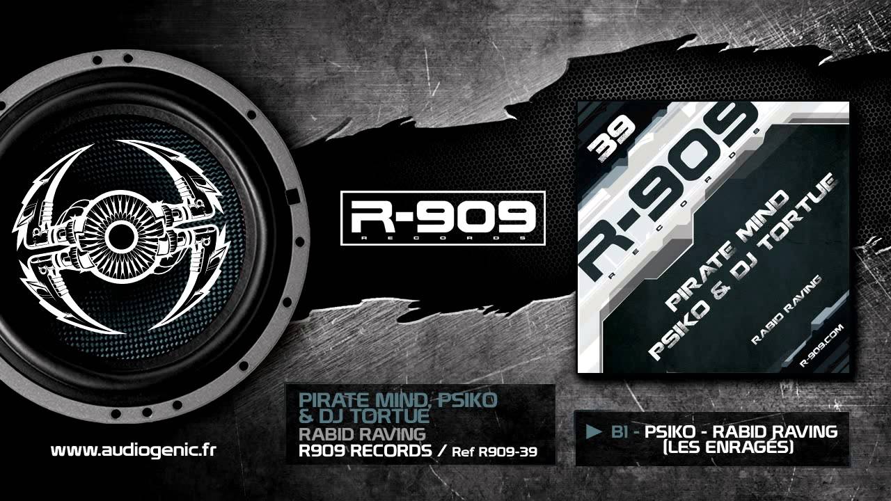 R909-39 - Psiko - Rabid Raving (les enragés)