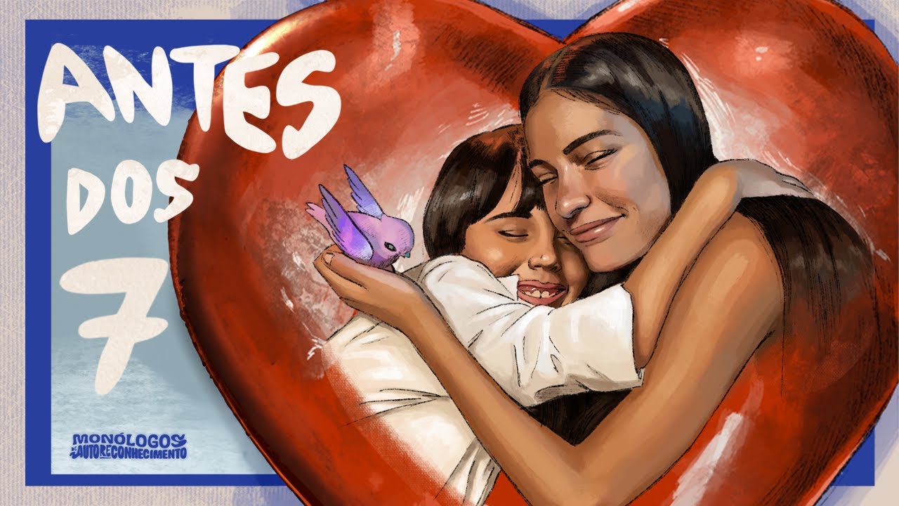 10. ANTES DOS 7 | MONÓLOGOS DE AUTORECONHECIMENTO