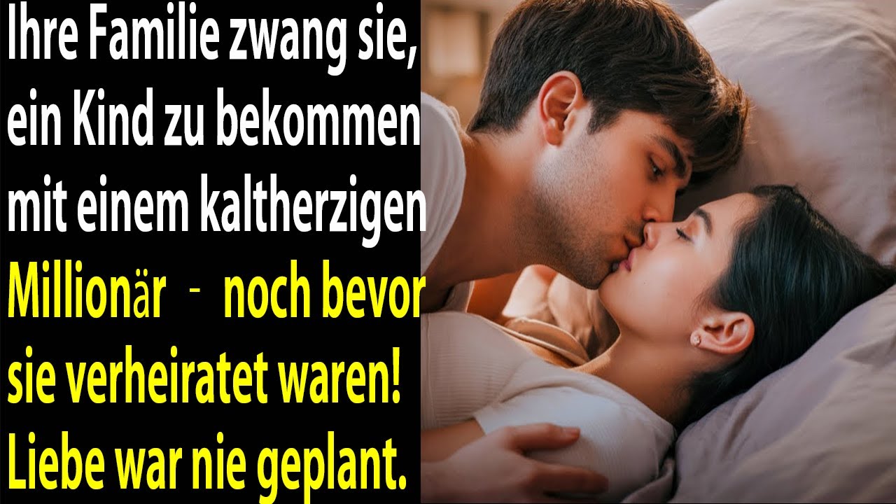 Ihre Familie zwang sie, ein Kind mit einem gefühllosen Millionär zu bekommen – noch vor der Hochzeit